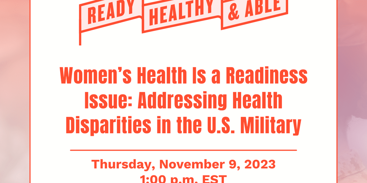 policy briefing womens health is a readiness issue